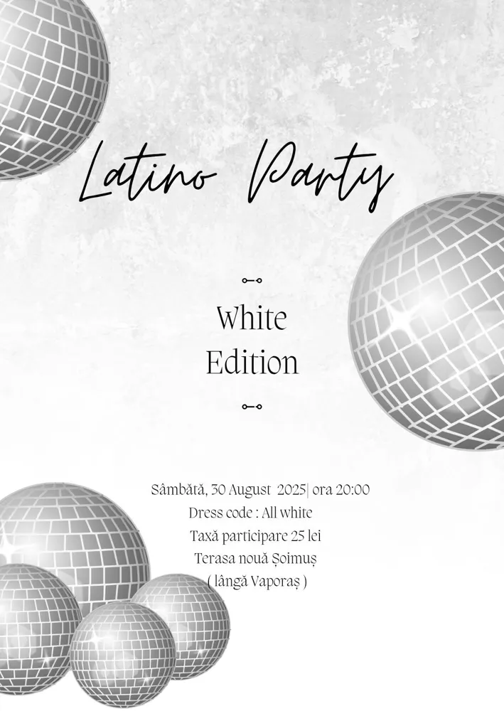 Afișul Latino Party White Edition — ultimul party al verii